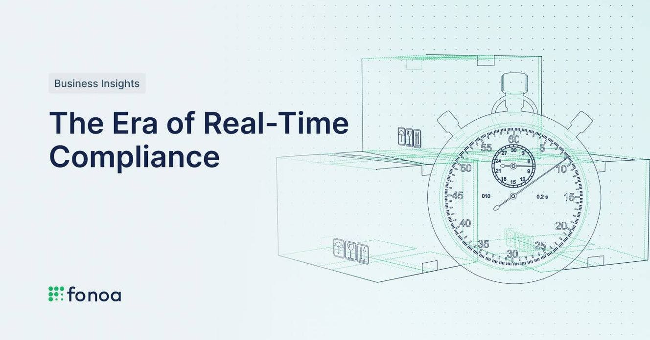 The Era of Real-Time Compliance