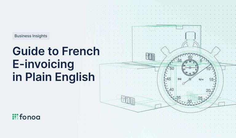 Guide to French E-invoicing in Plain English