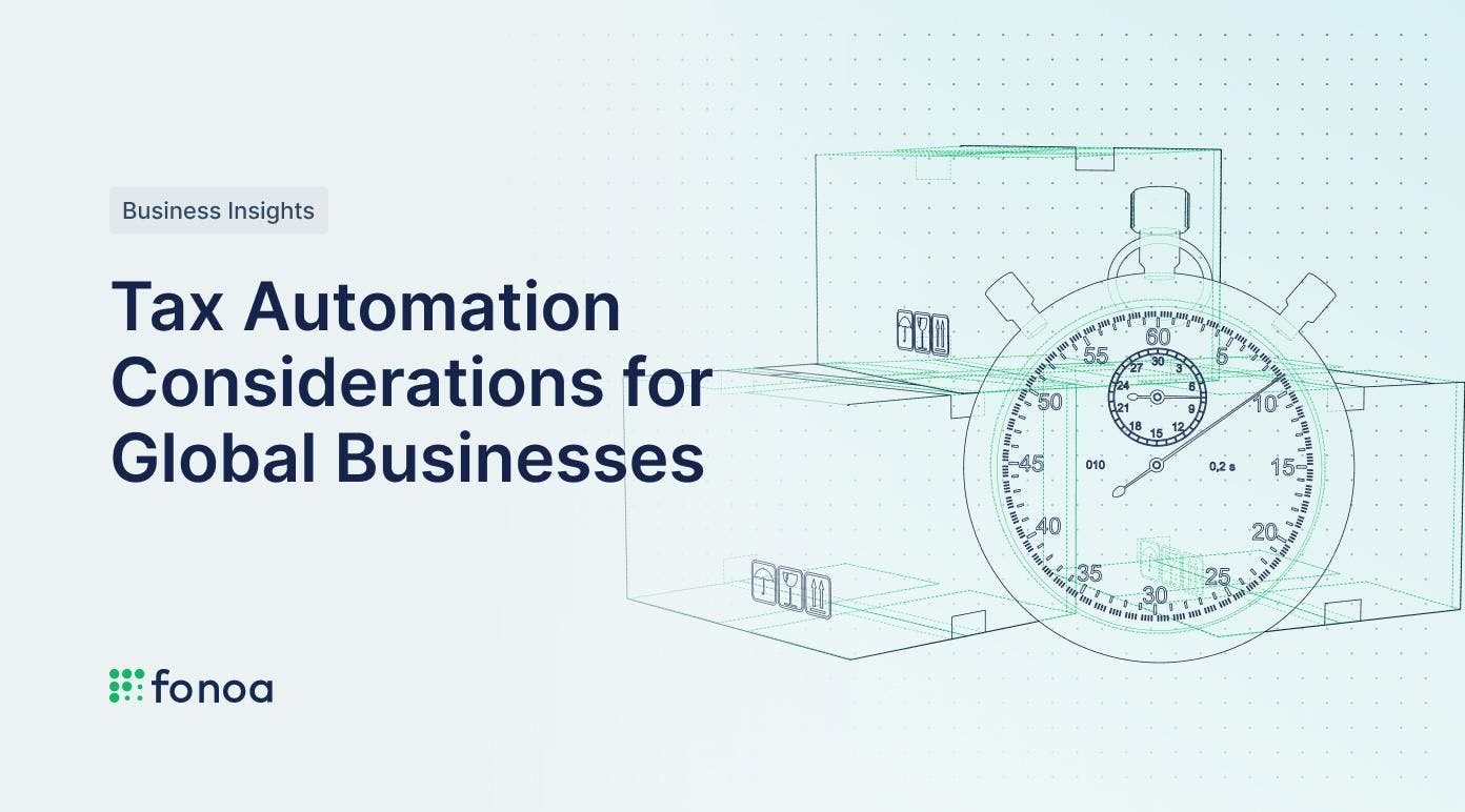 Tax Automation Considerations for Global Businesses