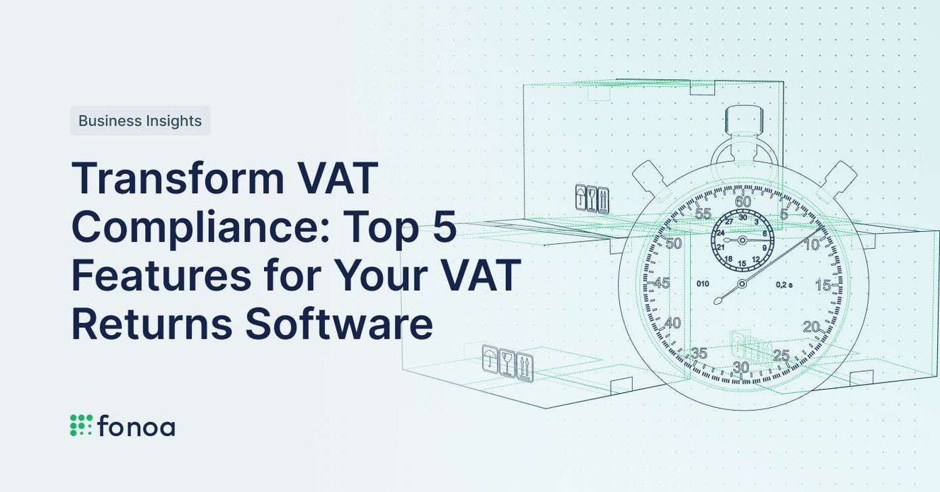 Transform VAT Compliance: Top 5 Features for Your VAT Returns Software