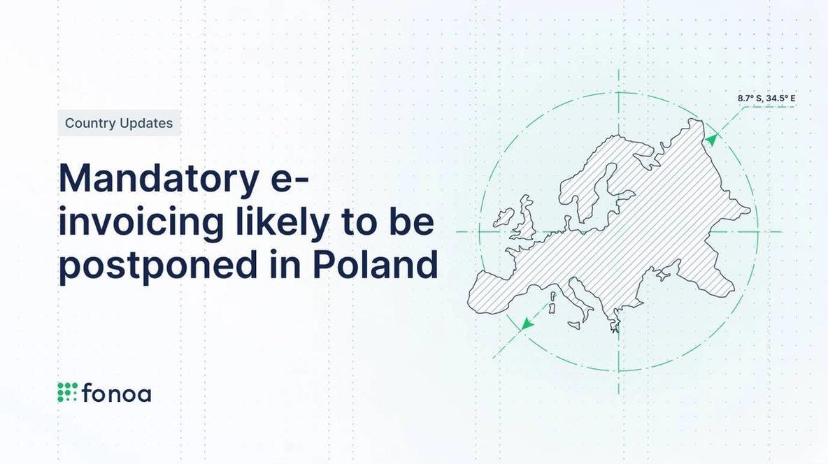 Mandatory e-invoicing likely to be postponed in Poland