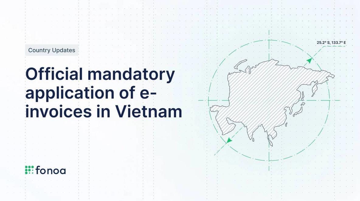Official mandatory application of e-invoices in Vietnam