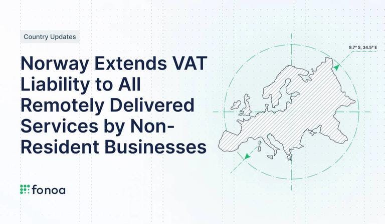 Norway Extends VAT Liability to All Remotely Delivered Services by Non-Resident Businesses