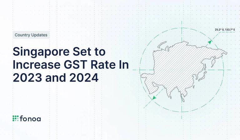 Singapore Set to Increase GST Rate In 2023 and 2024