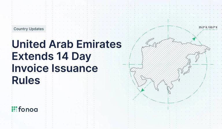 United Arab Emirates Extends 14 Day Invoice Issuance Rules for Periodic Supplies, Consecutive Payments, & Credit Notes
