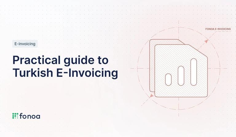 Practical Guide To Turkish E-Invoicing