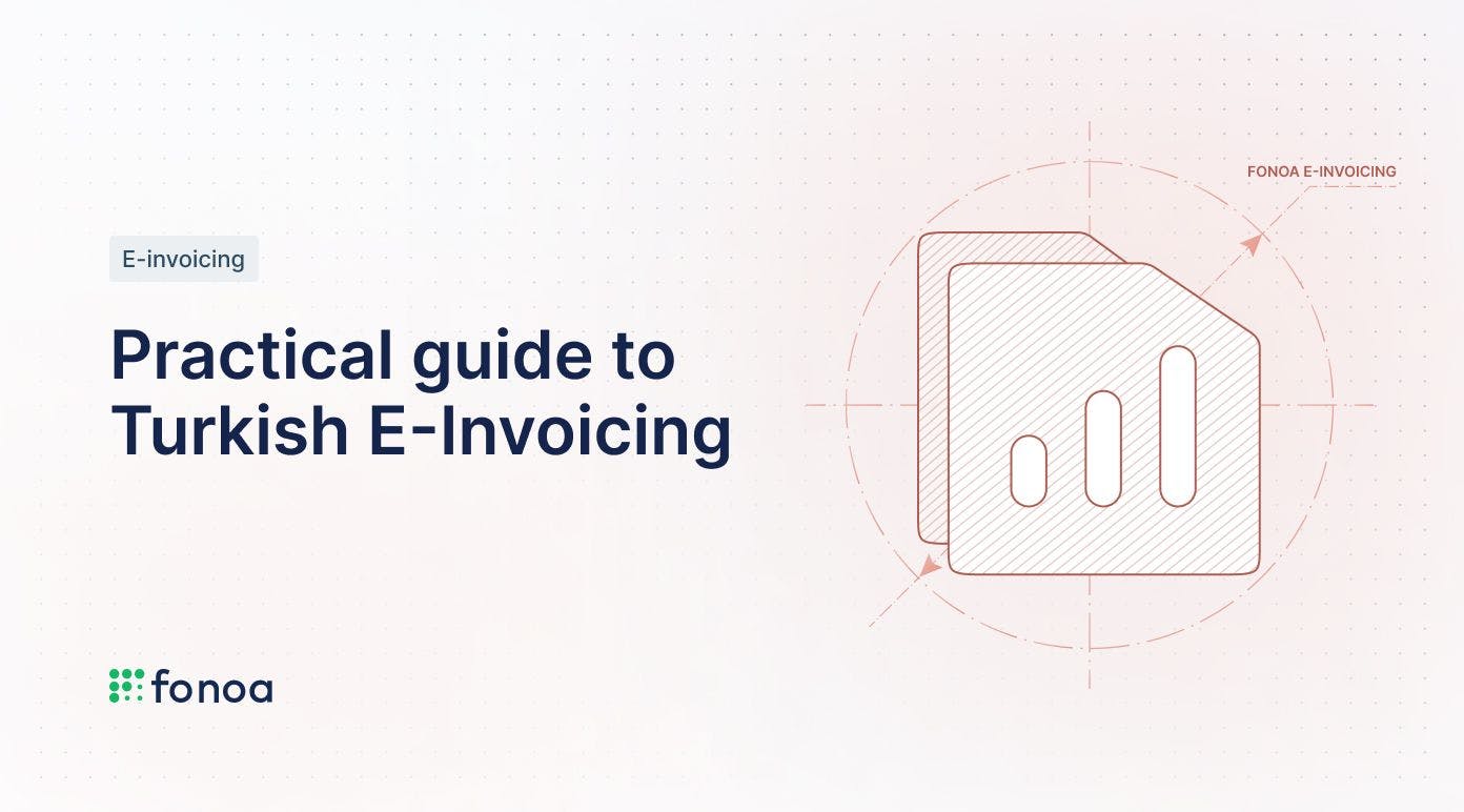 Practical Guide To Turkish E-Invoicing