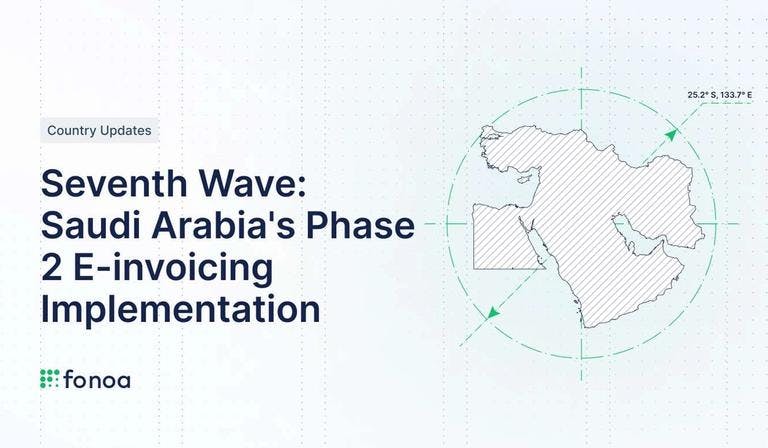 Seventh Wave: Saudi Arabia's Phase 2 E-invoicing Implementation