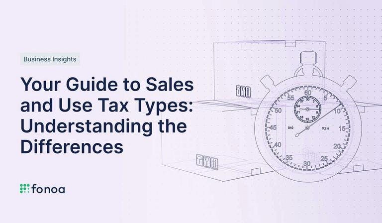 Your Guide to Sales and Use Tax Types: Understanding the Differences