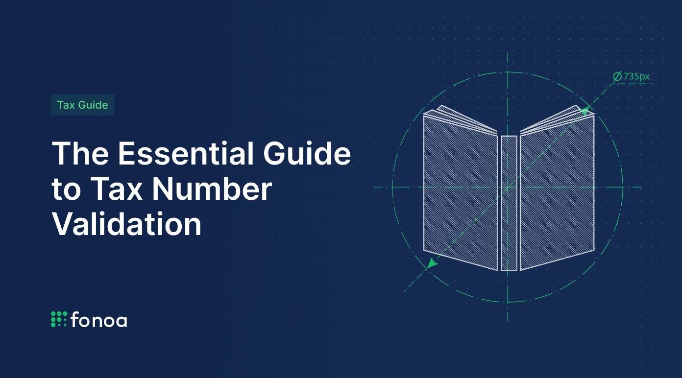 The Essential Guide to Tax Number Validation
