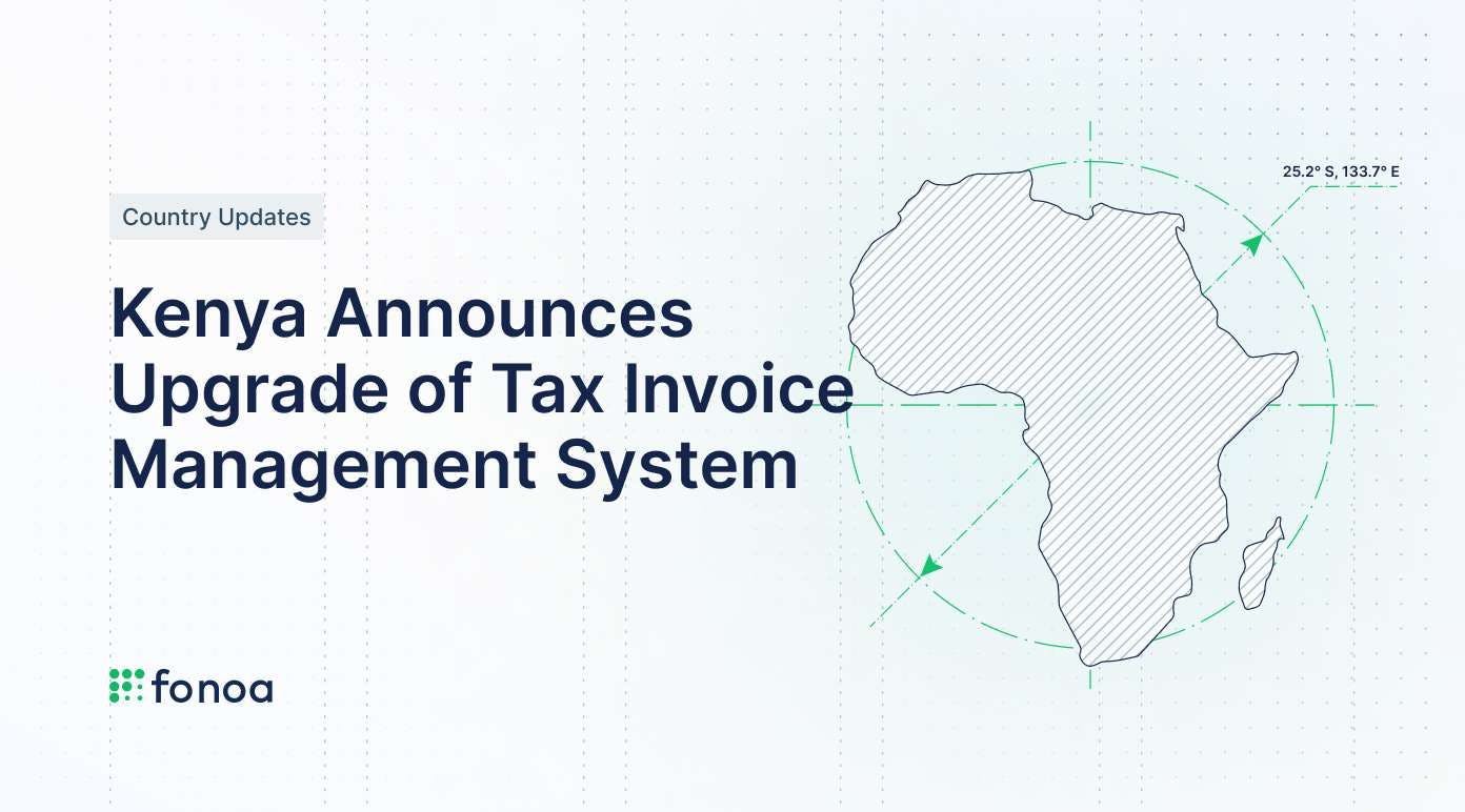 Kenya Announces Upgrade of Tax Invoice Management System