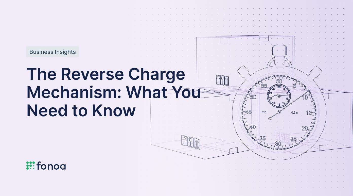 The Reverse Charge Mechanism: What You Need to Know