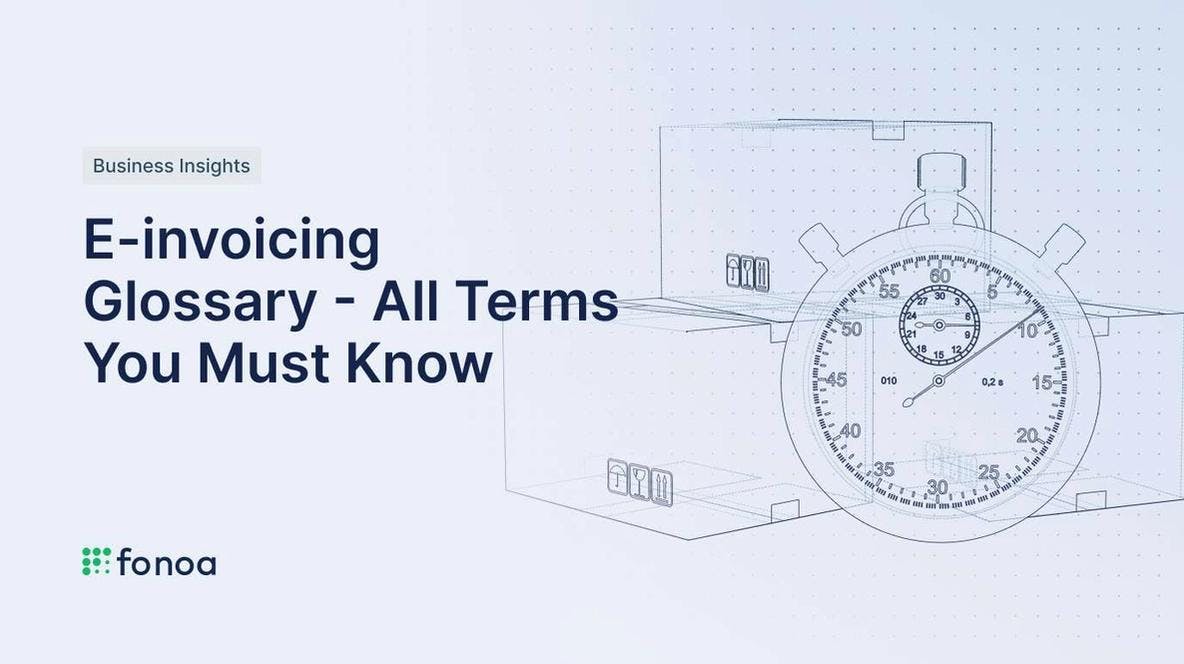 E-invoicing Glossary - All Terms You Must Know