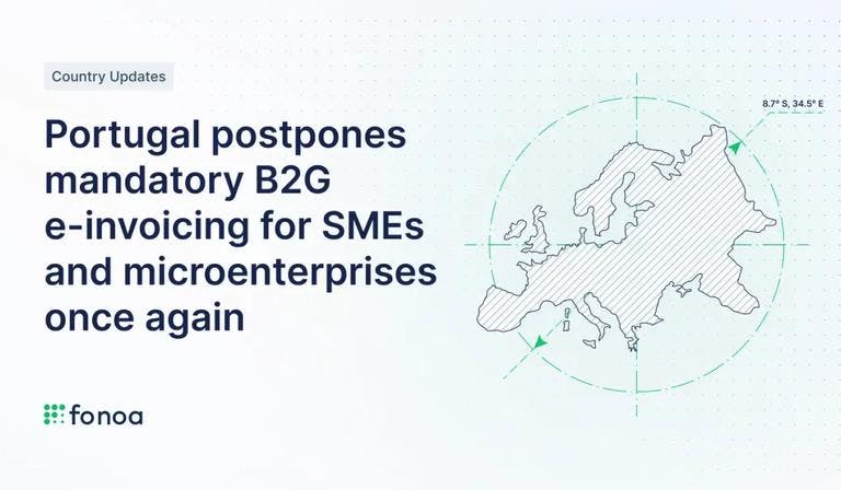 Portugal postpones mandatory B2G e-invoicing for SMEs and microenterprises once again