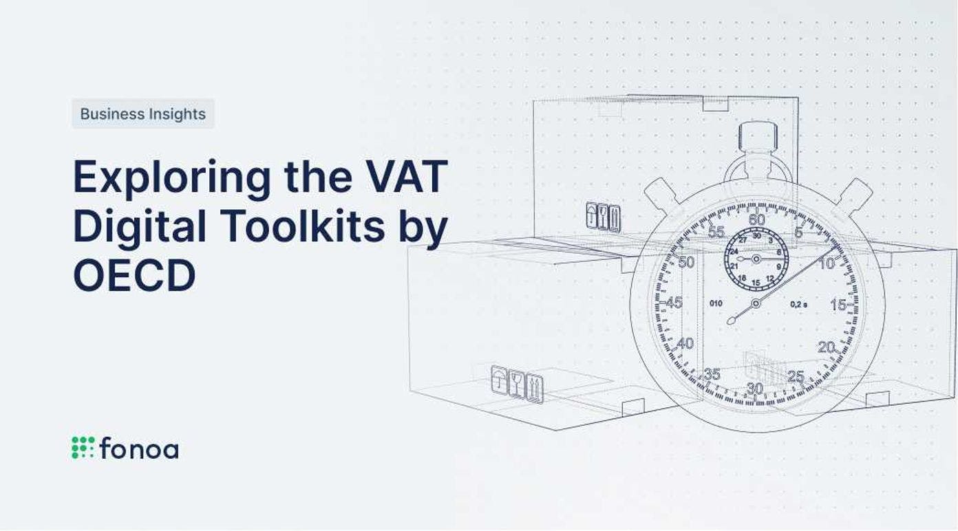 Exploring the VAT Digital Toolkits by OECD