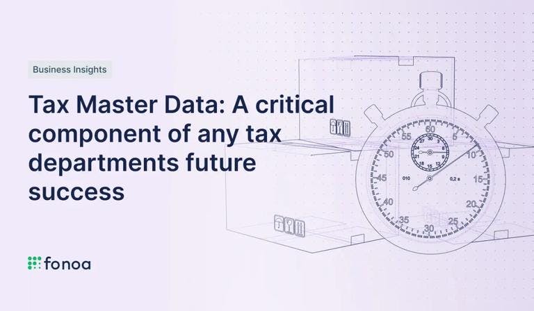 Tax Master Data: A critical component of any tax departments future success