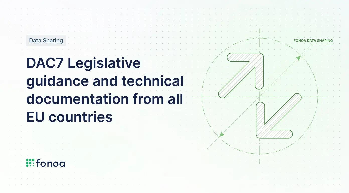 DAC7 Legislative guidance and technical documentation from all EU countries