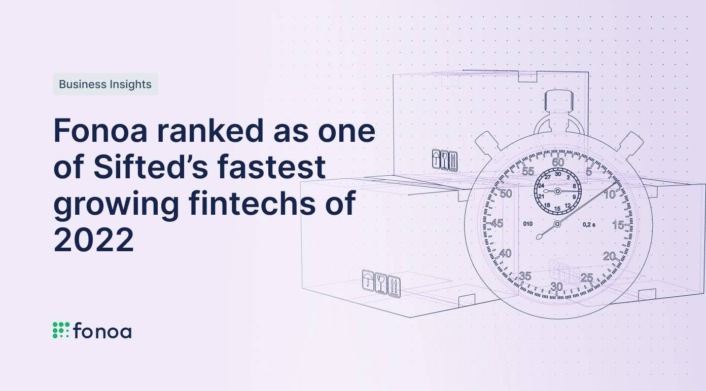 Fonoa ranked as one of Sifted’s fastest growing fintechs of 2022