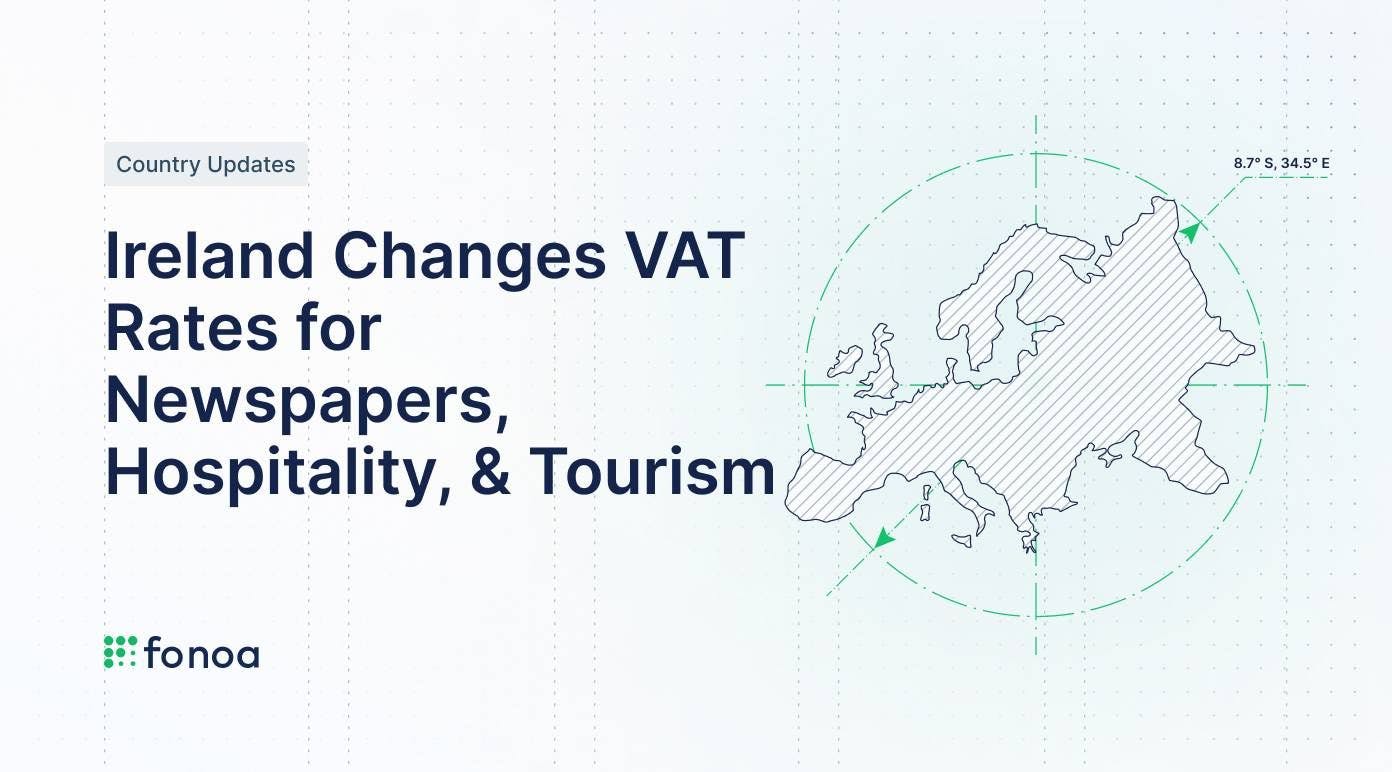 Ireland Changes VAT Rates for Newspapers, Hospitality, & Tourism