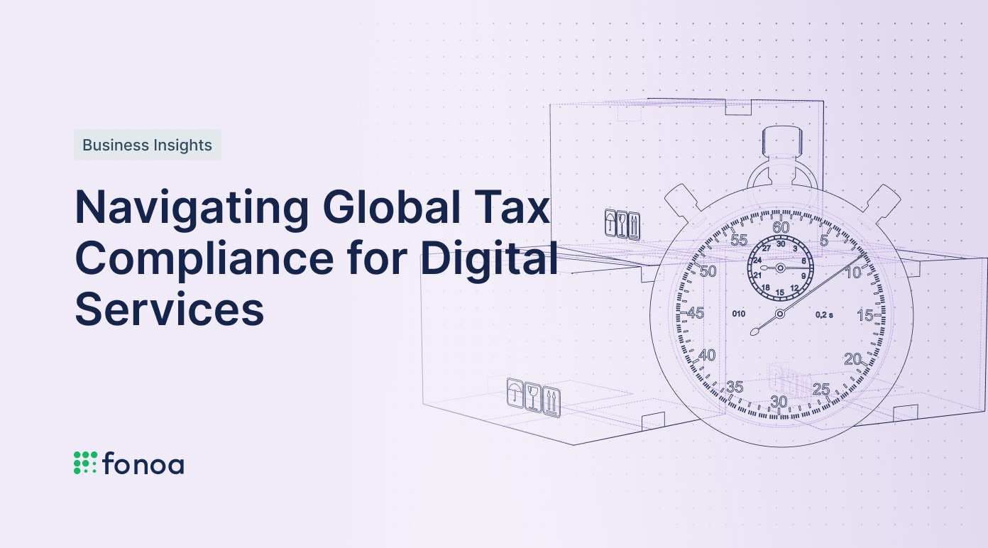 Navigating Global Tax Compliance for Digital Services