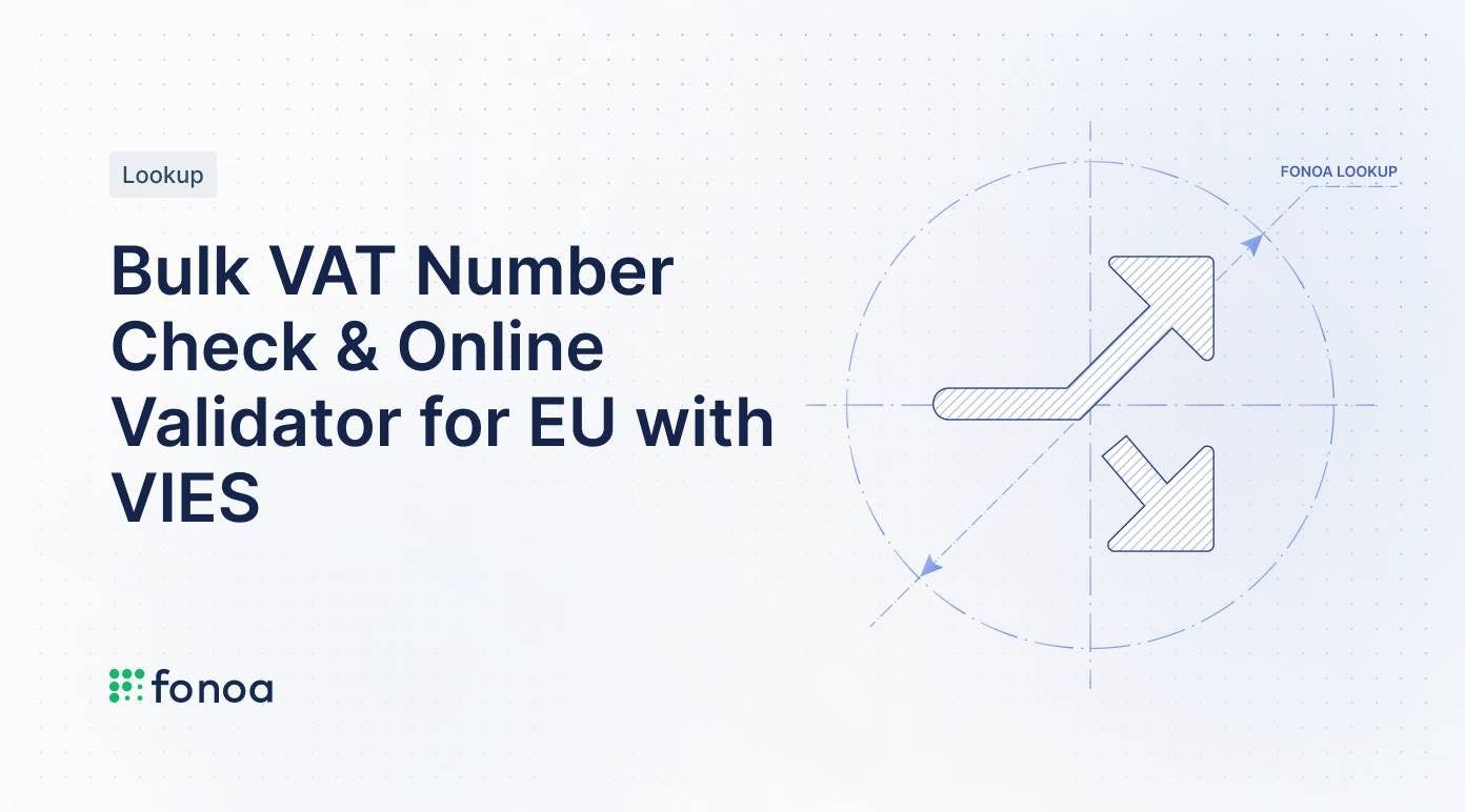 Bulk VAT Number Check & Online Validator for EU with VIES