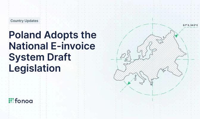 Poland Adopts the National E-invoice System Draft Legislation