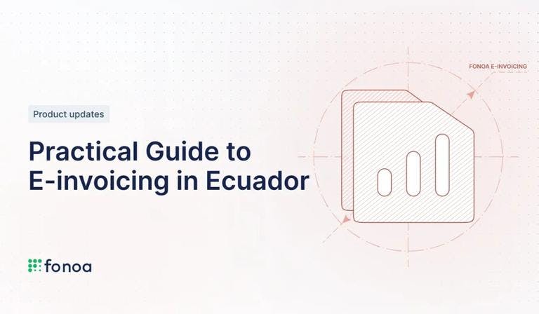 Practical Guide to E-invoicing in Ecuador