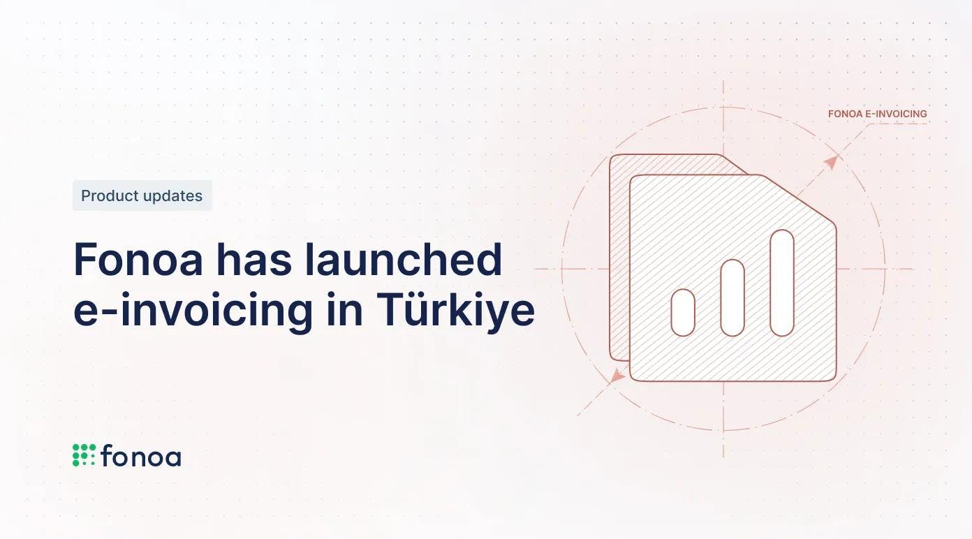 We Have Launched E-Invoicing In Türkiye