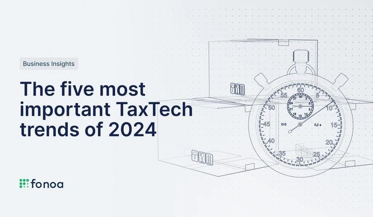 The Five Most Important TaxTech Trends of 2024