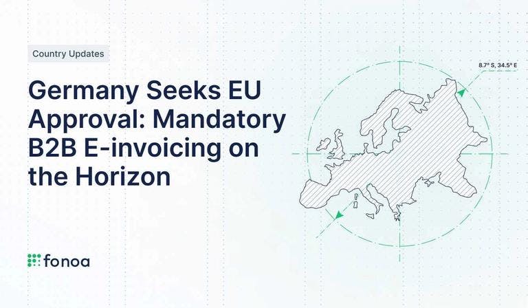 Germany Seeks EU Approval: Mandatory B2B E-invoicing on the Horizon