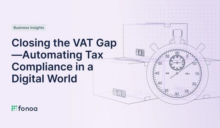 Closing the VAT Gap—Automating Tax Compliance in a Digital World