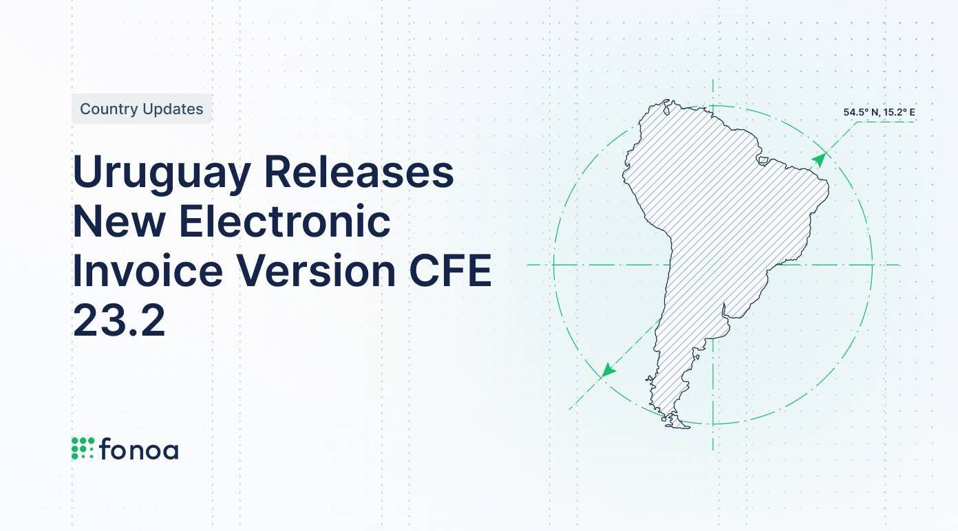 Uruguay Releases New Electronic Invoice Version CFE 23.2