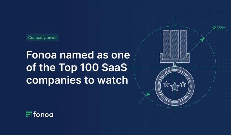 Fonoa named as one of the Top 100 SaaS companies to watch