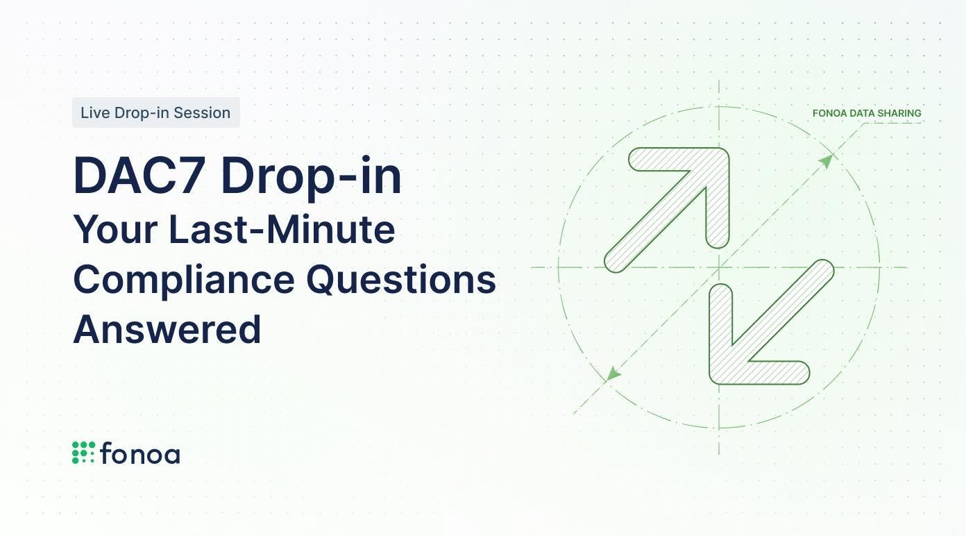 DAC7 Drop-in: Your Last-Minute Compliance Questions Answered