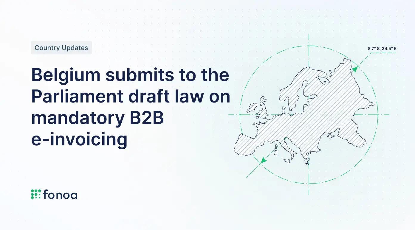 Belgium submits to the Parliament draft law on mandatory B2B e-invoicing