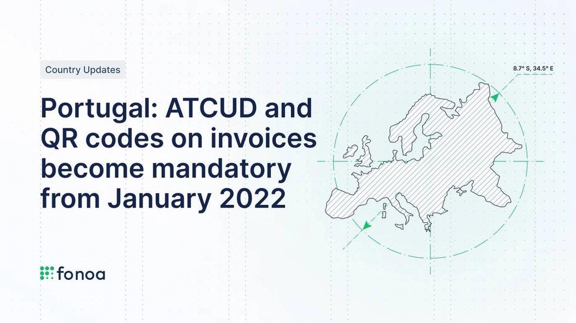 Portugal: ATCUD and QR codes on invoices become mandatory from January 2022