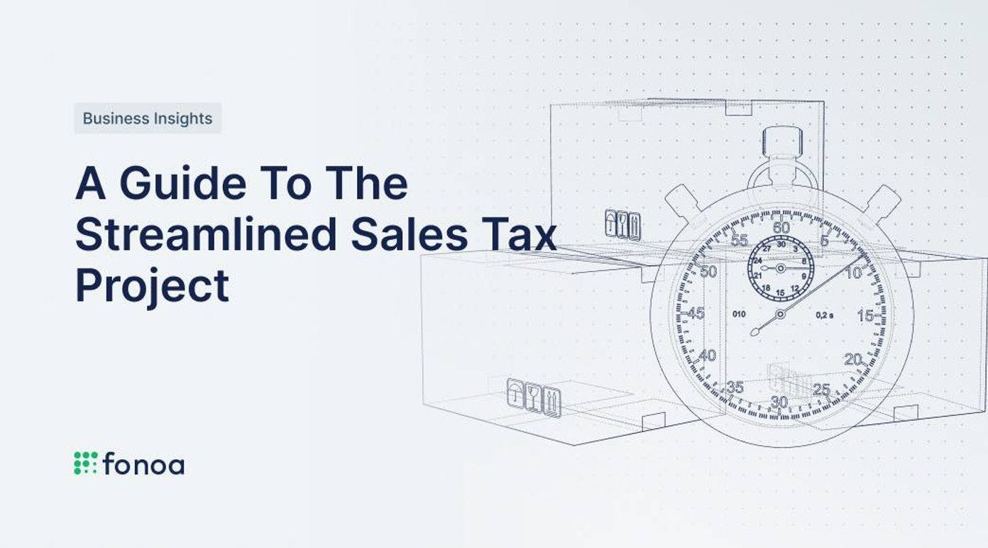 A Guide To The Streamlined Sales Tax Project